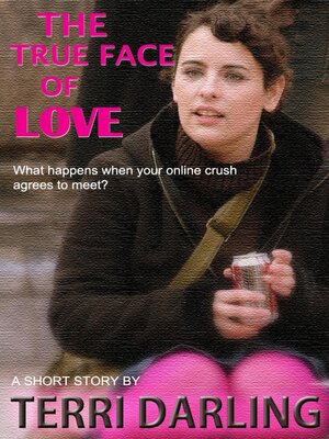 cover image of The True Face of Love